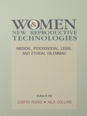 cover image of Women and New Reproductive Technologies